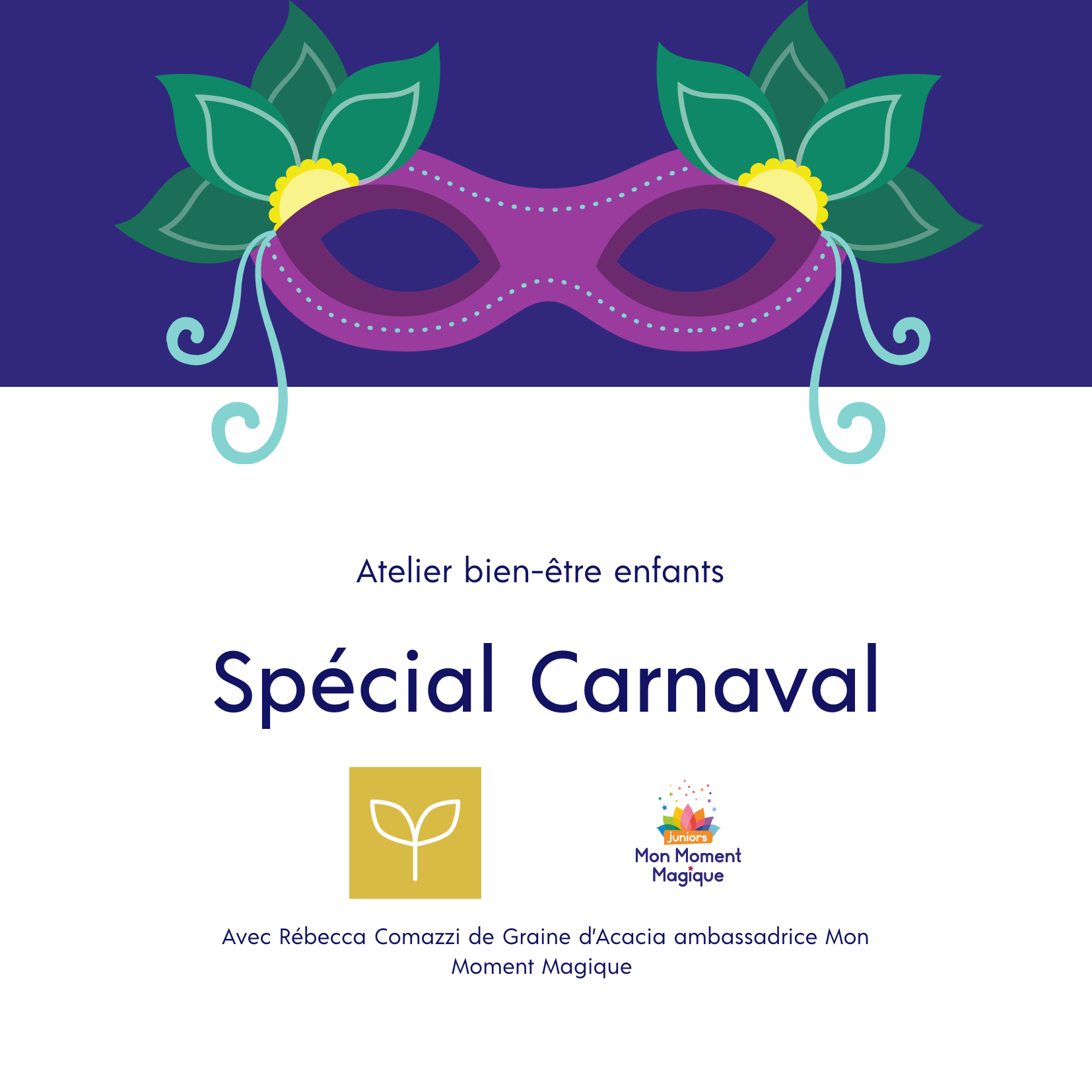 Atelier Carnaval Un moment magique pour célébrer la joie et la créativité avec votre enfant ! Au programme : jeux ludiques