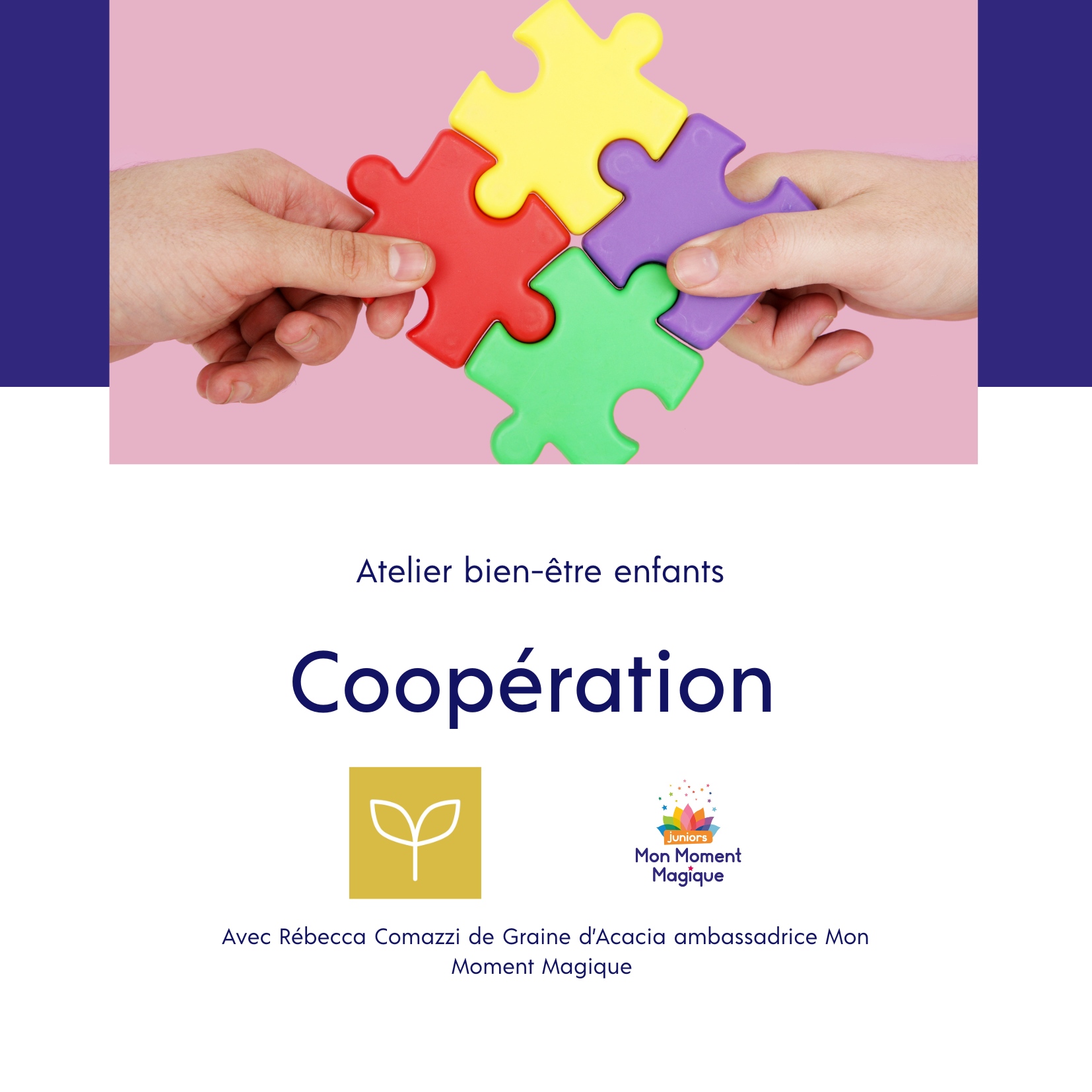 Atelier La Coopération 🤝🌟 Aidez votre enfant à découvrir la force de l'entraide et du partage ! À travers des jeux coopératifs et des réflexions collectives, cet atelier ludique lui permettra de développer son esprit d'équipe et de mieux interagir avec les autres. 📅 Date : 22 mars ⏰ Horaire : 10h00 à 11h30 📍 Lieu : Sarreguemines 💰 Tarif : 15 € 📞 Contact : Rébecca Comazzi, 07 45 08 41 01 Ambassadrice Mon Moment Magique à Sarreguemines Un atelier enrichissant pour apprendre à réussir ensemble tout en s'amusant ! 🌟